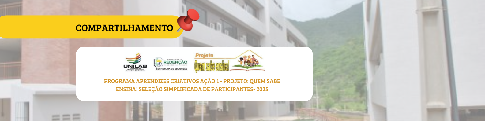 Imagem referente a postagem de título Edital de Seleção Simplificada – 2025 PROJETO: Que...